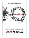 Essentialism: The Disciplined Pursuit of Less