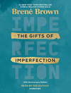 The Gifts of Imperfection